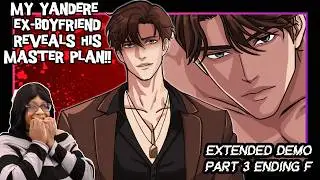 ❤️🔪💔How to Break Up with Your Yandere Boyfriend | PART 3 | Extended DEMO |