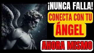 INCRE&Iacute;BLE Oraci&oacute;n para Invocar Tu &Aacute;ngel de la Guarda y HABLAR con &Eacute;L
