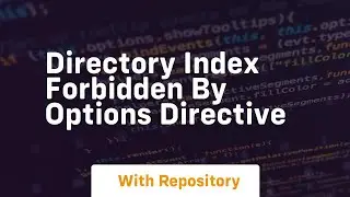 directory index forbidden by options directive