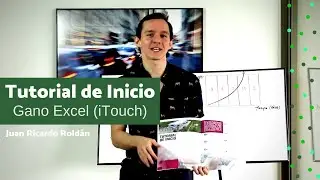 Tutorial de inicio Gano Excel (iTouch) &iquest;Qu&eacute; debes saber al iniciar en el negocio? - Juan R. Roldan