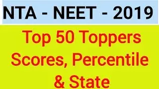 NEET 2019 top 50 Toppers score percentile state|NTA 2019
