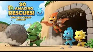 20 Amazing Rescues! 🦕 Baby Dino Squad Missions | Fun Kids Cartoon
