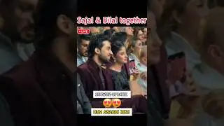 sajal ali and bilal abbas sitting together at HUM awards 2025