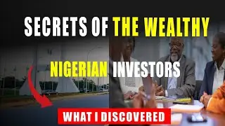 Discover The Top Secrets of Real Estate Investors In Nigeria | What You Must Know. 
