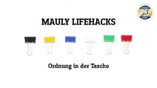 mauly Lifehacks - Ordnung in der Tasche