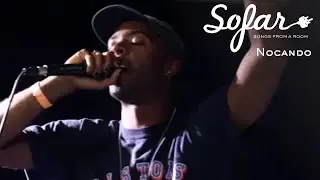 Nocando - Matters of the Heart | Sofar Santa Barbara