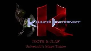 Killer Instinct - Tooth and Claw (Orchestral Version)