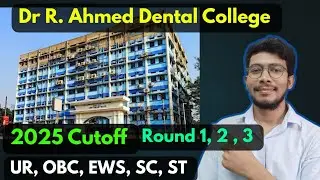 R. Ahmed Dental College 2025 Cutoff 🔥| Round 1, 2, 3 with Rank & Marks | All Category #cutoffmark