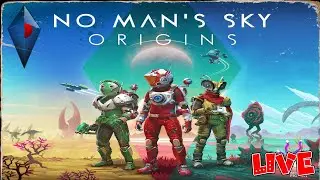 No Man's Sky Origins - New Save Live Stream 2020