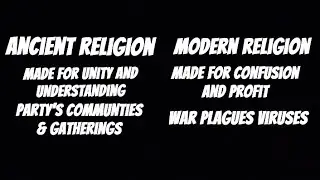 Ancient Religion & Modern Religion Explained By John Smooth