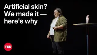 Artificial Skin? We Made It &mdash; Here's Why | Anna Maria Coclite | TED