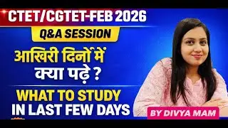 CTET & CGTET-आखिरी समय में परीक्षा की तैयारी कैसे करें?/HOW TO CLEAR EXAM IN LAST FEW DAYS?#ctet