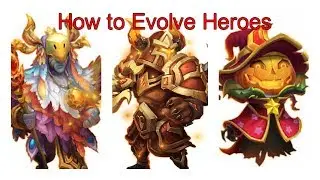 Castle Clash How to Evolve Heroes