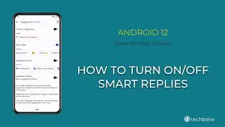 How to Turn On/Off Smart Replies [Android 12]