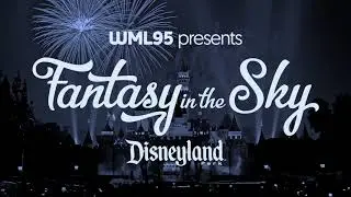 Fantasy in the Sky: The Master Mix (Disneyland)