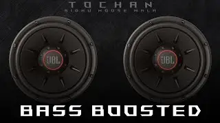 Tochan - Sidhu Moose Wala [ Extreme Bass Boosted ] | Latest Punjabi Songs 2021
