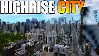 Building The ULTIMATE City In HighRise City