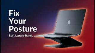 Say Goodbye to Bad Posture with These 3 Simple Laptop Stand Tricks