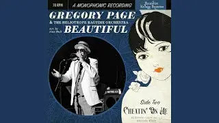 Beautiful (feat. The Heliotrope Ragtime Orchestra)
