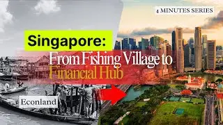Singapore: $516 to $67,000 GDP in 60 Years - How They Did It