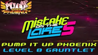 MOTL5: Level 8 Gauntlet (IMSORRY, harujun, KAZE.573, _GEM) [PIU Phoenix]