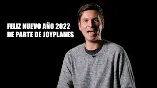 Nuevo a&ntilde;o 2022 | Gracias por formar parte de Joyplanes