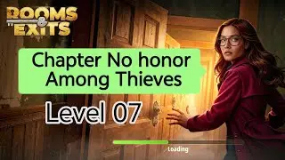 Game Room Exits - Chapter No honor Among Thieves - Level 07