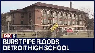 Burst pipe floods Detroit high school