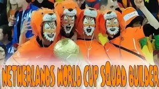 Ultimate World Cup Tournament - Netherlands Squad Builder