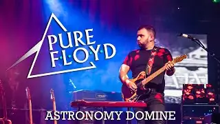 Pure Floyd - Astronomy Domine (Live at Epic Studios Norwich)