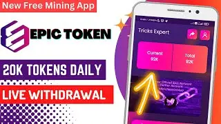 Epic Network | New Crypto Mining App | Epic Withdrawal Process | Epic Token Listing |  Crypto Offer