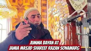 # jumma Bayaan at Jamia masjid shreef Razan sonamarg اطاعت رسول صلی اللہ علیہ وسلم Molana Shabir Ah 