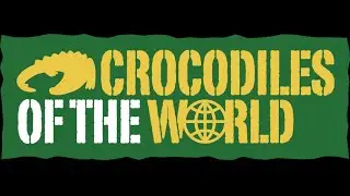 Crocodiles of the World
