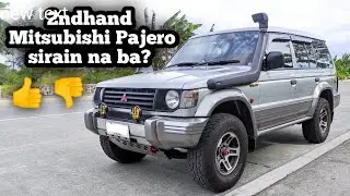 Mitsubishi Pajero 2nd hand okay pa kaya? masakit ba sa ulo? Issue's | Nellywerkz TV