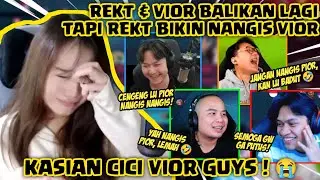 REKT DAN VIOR BALIKAN LAGI❗SEMUA PADA SENANG DIATAS PENDERITAAN CICI VIOR❗😭KASIAN CI PIOR GUYS❗😭