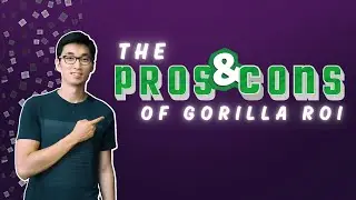 The Pros and Cons of Gorilla ROI