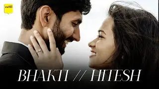 Bhakti & Hitesh | Pre Wedding Teaser | Candid Stories | 2022