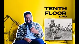 የአድዋ አከባበር ትውስታዎች | Places in Addis Ababa | 10th Floor Ep.03