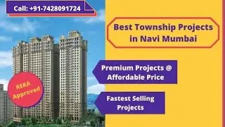 Best Township Projects in Navi Mumbai | ☎️7428091724 | 1, 2, 3 BHK Flats For Sale in Navi Mumbai