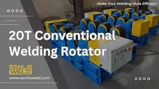 20T Conventional Welding Rotator (Turning Rollers) in Action - SENLISWLED