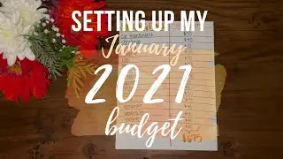 Setting Up My January 2021 Budget | BudgetWithBri