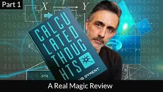 Calculated Thoughts by Doug Dyment Review. Part 1.