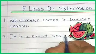 5 Lines On Watermelon || Easy Lines On Watermelon || Five Lines On Watermelon || Watermelon Essay