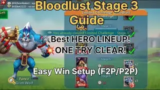 Lords Mobile Bloodlust Challenge Stage 3 | Easy F2P & P2P Hero Guide