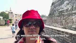 Diu Fort 🏰 | Gujarat Ka Famous Diu Fort 🏰 | गुजरात का ऐतिहासिक किला | पूरा टूर | Travel Vlog