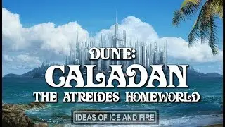 DUNE: Caladan, The Atreides Homeworld
