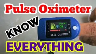 How Pulse Oximeter Works?✅What is PI & SPO2⚡ Identify fake Pulse Oximeter?😢 How to use? | Som Tips