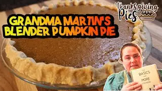 Grandma's Easy and Simple Pumpkin Pie