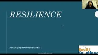 Resilience Part 1/3 - Coping in the times of COVID-19