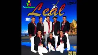 Grupo Leal -Dispuesto A Todo